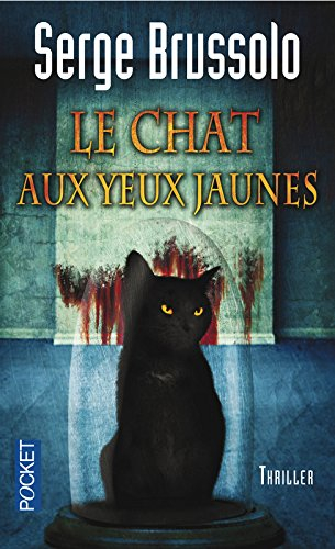Agence 13 : les paradis inhabitables. Vol. 3. Le chat aux yeux jaunes