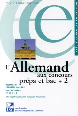 L'allemand aux concours : prépa et bac + 2