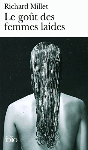 Le goût des femmes laides