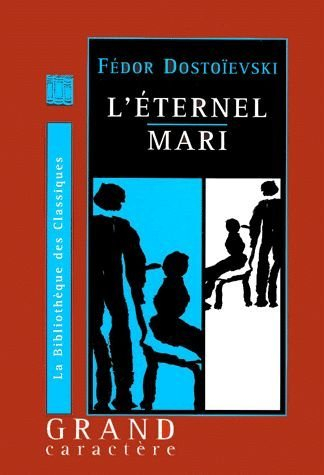 L'éternel mari