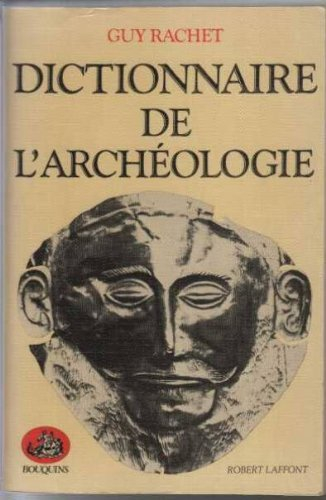 dictionnaire de l'archéologie