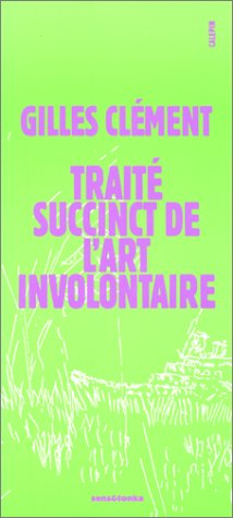 Traité succinct de l'art involontaire