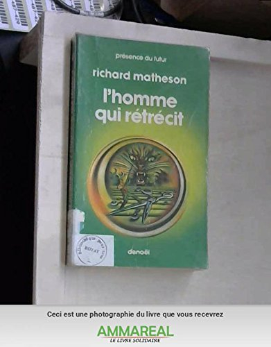 l'homme qui rétrécit