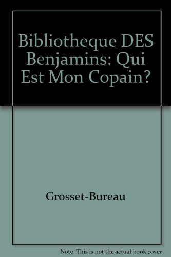 qui est mon  copain ?