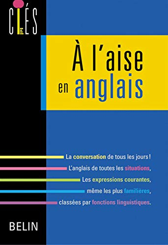 A l'aise en anglais