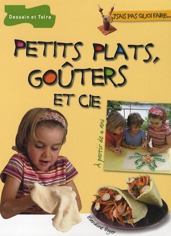 Petits plats, goûters et cie