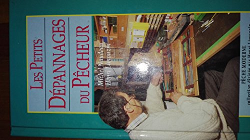 Petits dépannages du pêcheur