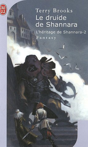 L'héritage de Shannara. Vol. 2. Le druide de Shannara