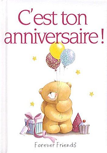 C'est ton anniversaire !