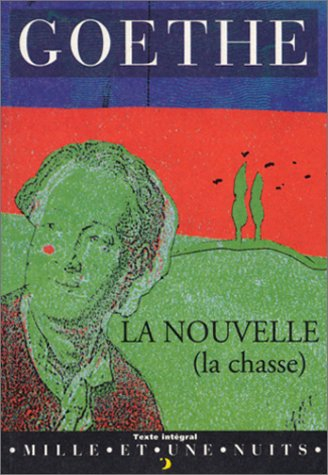 La nouvelle (la chasse)