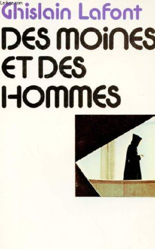Des moines et des hommes