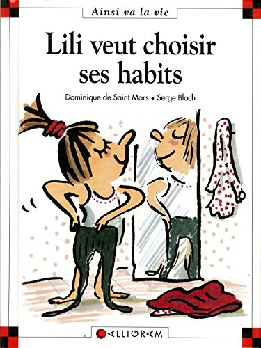 Lili veut choisir ses habits