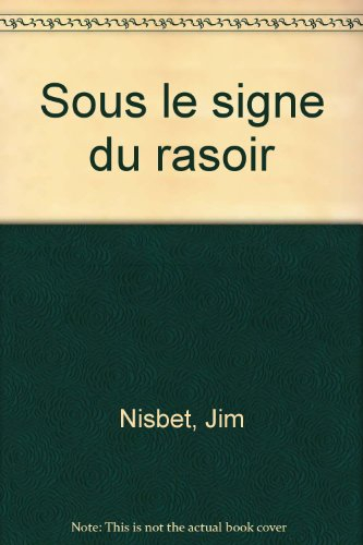 Sous le signe du rasoir