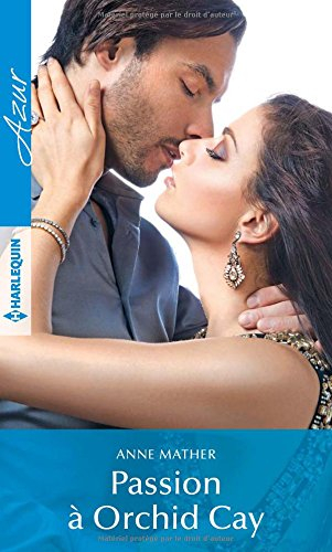 Passion à Orchid Cay