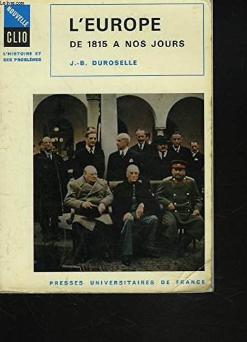 l'europe de 1815 a nos jours : vie politique et relations internationales