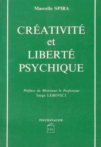 Créativité et liberté psychique