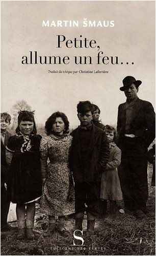 Petite, allume un feu