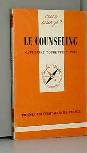 Le counseling : théorie et pratique