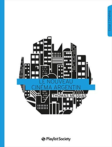 Le nouveau cinéma argentin