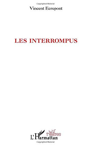 Les interrompus
