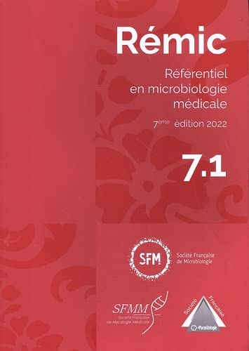 Rémic : référentiel en microbiologie médicale