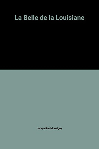 Les Floris. Vol. 3. La belle de la Louisiane