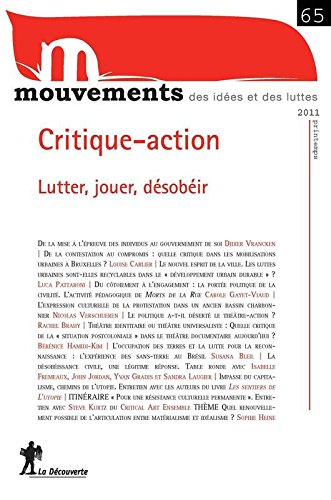 Mouvements, n° 65. Critique-action : lutter, jouer, désobéir