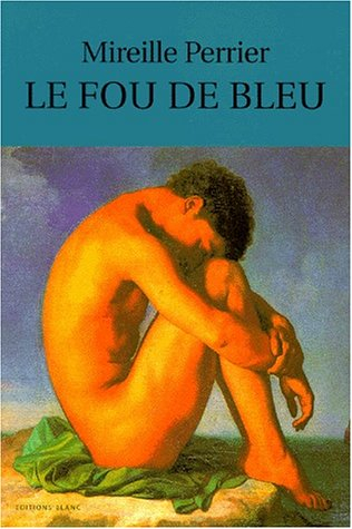 Le fou de bleu