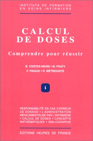 Calcul de doses : comprendre pour réussir