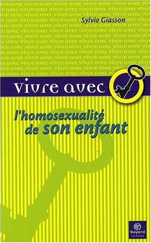Vivre avec l'homosexualité de son enfant : petit guide du coming-out