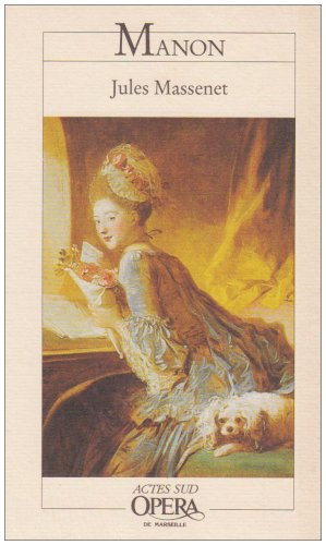 Manon : d'après le roman de l'abbé Prévost