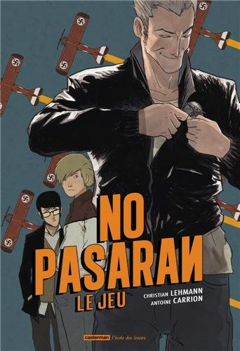 No pasaràn, le jeu