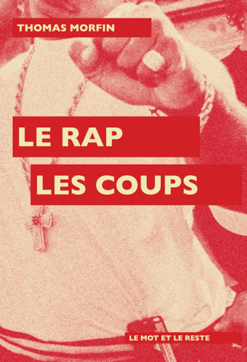 Le rap, les coups