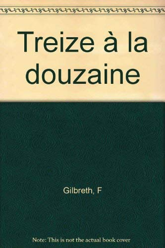 Treize à la douzaine