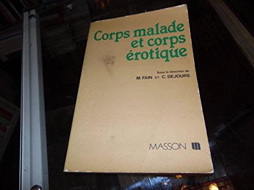 Corps malade et corps érotique