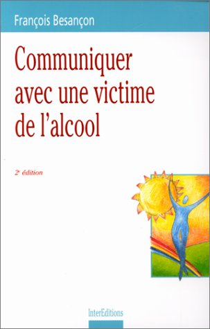 Communiquer avec une victime de l'alcool