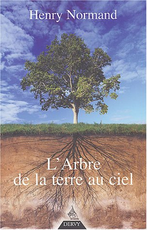L'arbre, de la terre au ciel