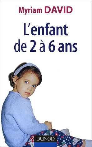 L'enfant de 2 à 6 ans