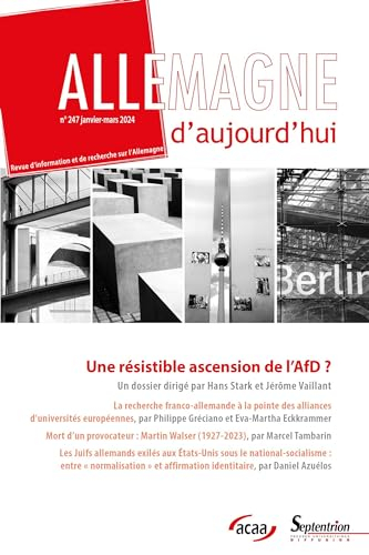 Allemagne d'aujourd'hui, n° 247. Une résistible ascension de l'AfD ?