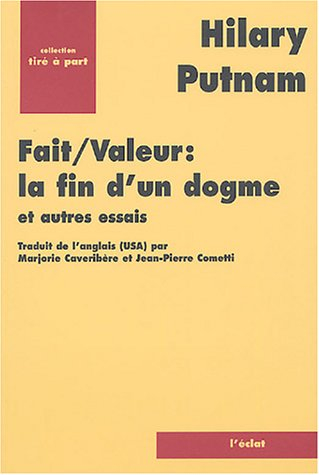 Fait-valeur : la fin d'un dogme : et autres essais