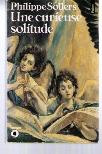 Une Curieuse solitude