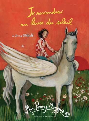 Je reviendrai au lever du soleil