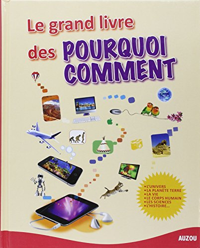 Le grand livre des pourquoi comment