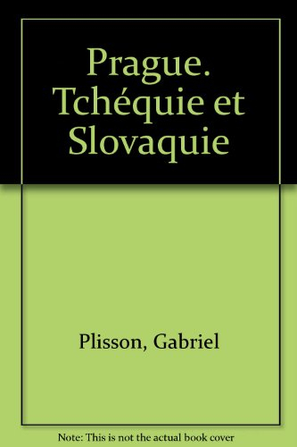 prague - tchéquie et slovaquie