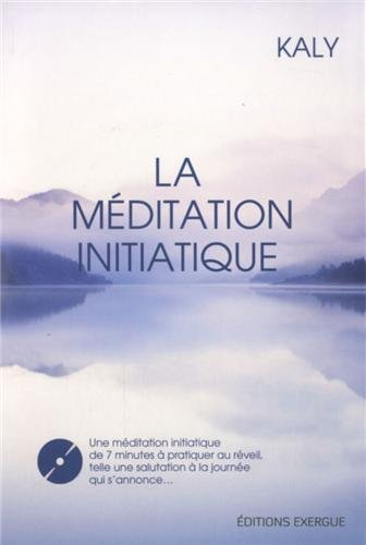 La méditation initiatique