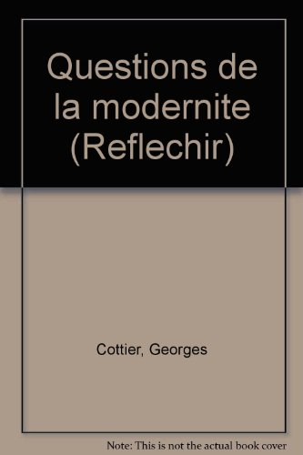 questions de la modernité