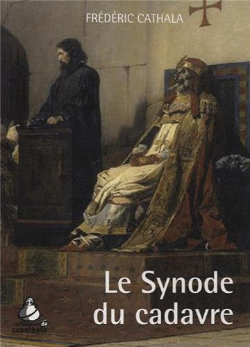 Le synode du cadavre