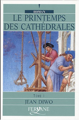 Le printemps des cathédrales