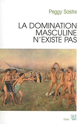 La domination masculine n'existe pas