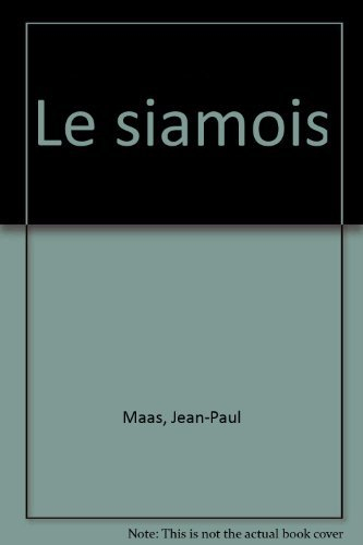 Le siamois : historique, standard de la race, caractère, alimentation, éducation...